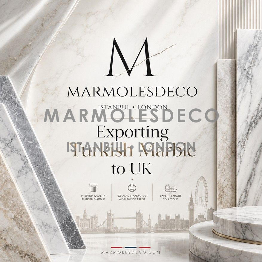 Exporting Turkish Marble to UK